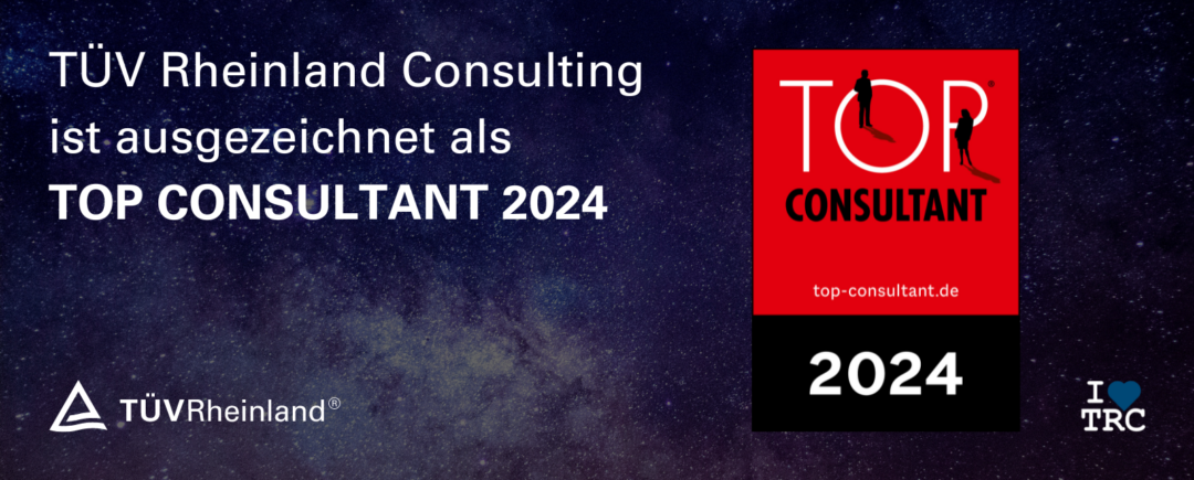 TÜV Rheinland Consulting erhält TOP CONSULTANT-Siegel
