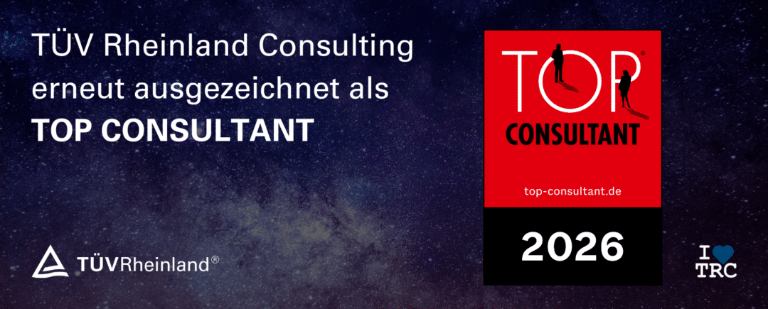 Die TOP CONSULTANT Auszeichnung bestätigt TÜV Rheinland Consulting 2026 erneut als führende Mittelstandsberatung mit hoher Kundenzufriedenheit.